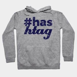 #HAS HTAG Hoodie